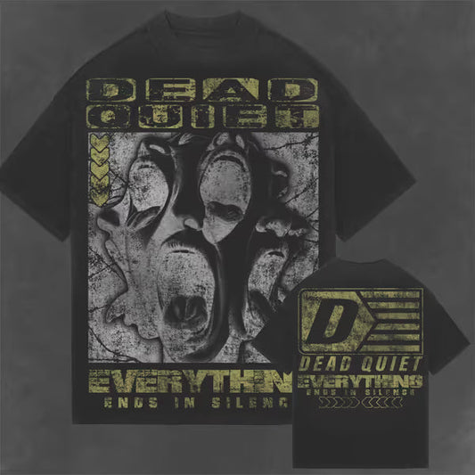 Dead Quiet - Ends In Silence - Black Enzyme Wash Tee